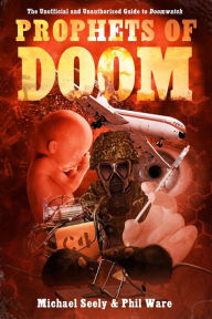 Title: Prophets of Doom, Author: Michael Seely