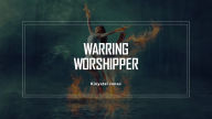 Title: Warring Worshipper, Author: Kinyatal Jones