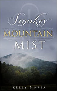 Title: Smokey Mountain Mist, Author: Kelly Morea