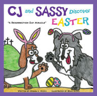 Title: CJ and SASSY DISCOVER EASTER, Author: Donna L. Hicks