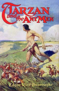 Title: Tarzan and the Ant Men, Author: Edgar Rice Burroughs