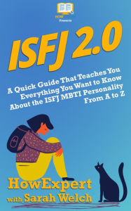 Title: ISFJ 2.0, Author: HowExpert