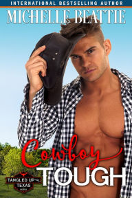 Title: Cowboy Tough, Author: Michelle Beattie