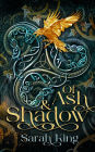 Of Ash & Shadow