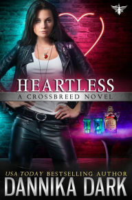 Title: Heartless (Crossbreed Series #9), Author: Dannika Dark