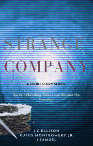 Title: Strange Company, Author: J.C. Ellison
