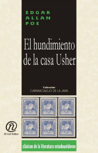 Title: El hundimiento de la casa Usher, Author: Edgar Allan Poe