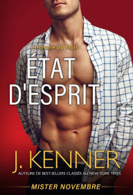 Title: Etat d'esprit, Author: J. Kenner