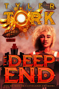 Title: The Deep End, Author: Tyler Tork