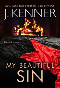 Free audiobooks online for download My Beautiful Sin by J. Kenner MOBI iBook CHM