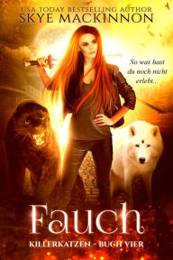Title: Fauch, Author: Skye Mackinnon