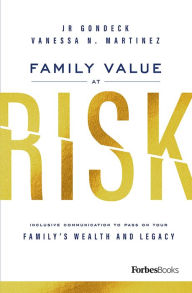 Title: Family Value At Risk, Author: Vanessa N. Martinez