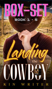 Title: Landing The Cowboy Boxset : Cowboy Romance, Author: Molly Maco