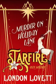 Title: Murder on Holiday Lane, Author: London Lovett
