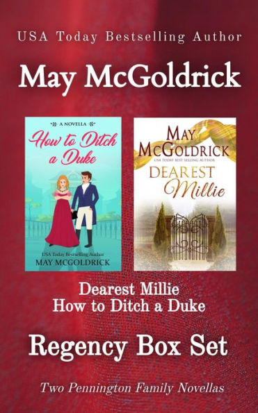 Regency Box Set: Dearest Millie and How to Ditch a Duke: Companion Pennington Novellas