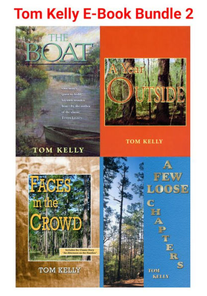 Tom Kelly E-Book Bundle 2