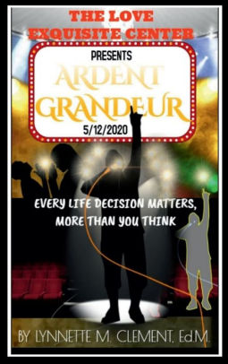 Ardent Grandeur