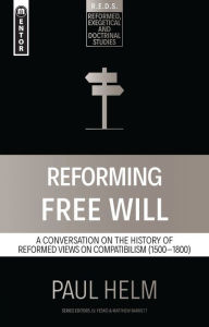 Title: Reforming Free Will, Author: J. I. Packer