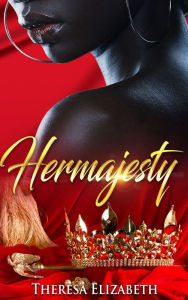 Title: Hermajesty, Author: Theresa Elizabeth