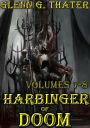 Harbinger of Doom: Volumes 7-8