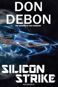 Title: Silicon Strike, Author: Don Debon