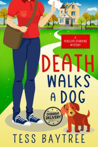 Title: Death Walks a Dog, Author: Tess Baytree