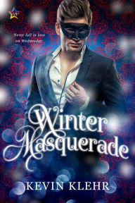 Title: Winter Masquerade, Author: Kevin Klehr