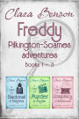 Freddy Pilkington-Soames Adventures Books 1-3