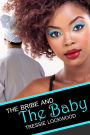 The Bribe and the Baby [Interracial Romance]