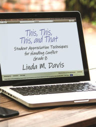 Title: This, This, This, and That, Author: Linda M. Davis