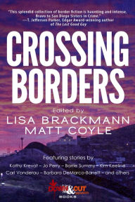 Title: Crossing Borders, Author: Lisa Brackmann