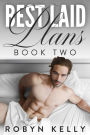 Best Laid Plans - Book 2 - Going Awry