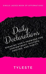 Title: Daily Declarations, Author: TyLeste Williams