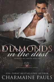 Title: Diamonds in the Dust: A Diamond Magnate Novel, Author: Charmaine Pauls