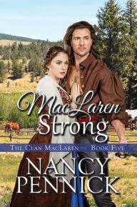 Title: MacLaren Strong, Author: Nancy Pennick