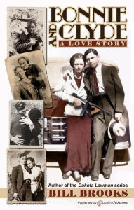 Title: Bonnie and Clyde, Author: Bill Brooks