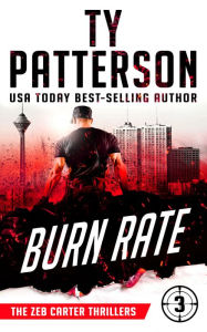 Title: Burn Rate, Author: Ty Patterson