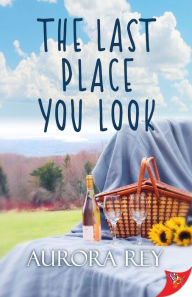 Title: The Last Place You Look, Author: Aurora Rey