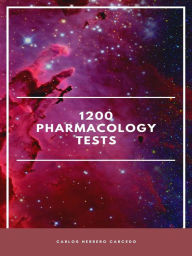 Title: 1200 PHARMACOLOGY TESTS, Author: Carlos Herrero