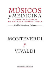 Title: Monteverdi y Vivaldi, Author: Adolfo Martinez Palomo