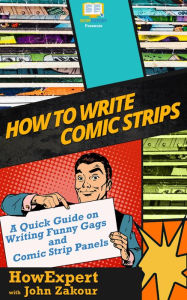 Title: How to Write Comic Strips, Author: HowExpert