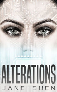 Title: Alterations, Author: Jane Suen