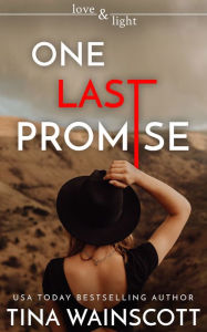 Title: One Last Promise, Author: Tina Wainscott