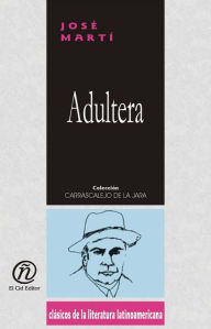 Title: Adultera, Author: Jose Marti Perez