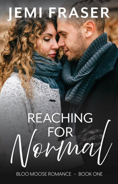 Reaching For Normal: A Small Town Romantic Suspense Novel