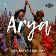Title: Arya, Author: Haripriya Pradhan