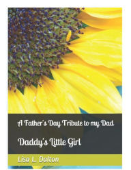 Title: Daddy's Little Girl, Author: Lisa Dalton