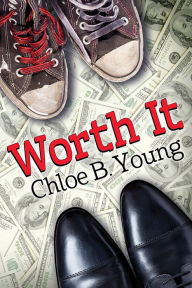 Title: Worth It, Author: Chloe B. Young