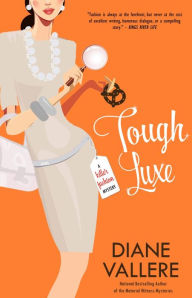 Title: Tough Luxe, Author: Diane Vallere