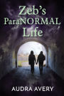 Zeb's ParaNORMAL Life